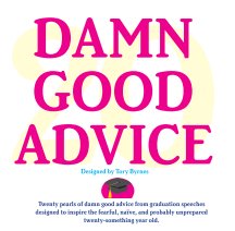 Damn Good Advice book cover