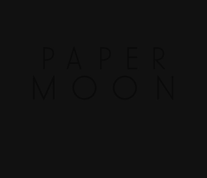 Ver Paper Moon por Natalia Marzec