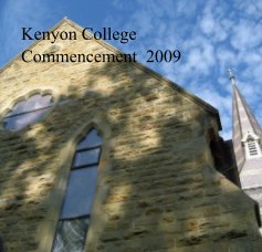 Kenyon College Commencement 2009 book cover