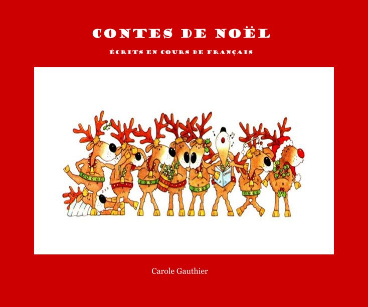 Ver Contes de Noël por Carole Gauthier