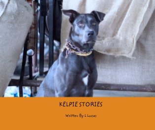 KELPIE STORIES book cover