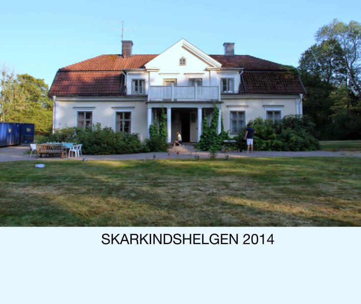 Ver SKARKINDSHELGEN 2014 por Hakan Lonaeus