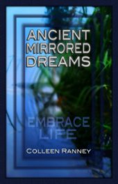 Ancient Mirrored Dreams book cover