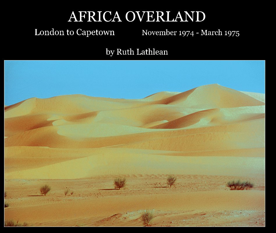 Ver AFRICA OVERLAND por Ruth Lathlean