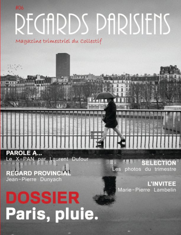 Bekijk Regards Parisiens - Le Mag 06 op Collectif Regards Parisiens