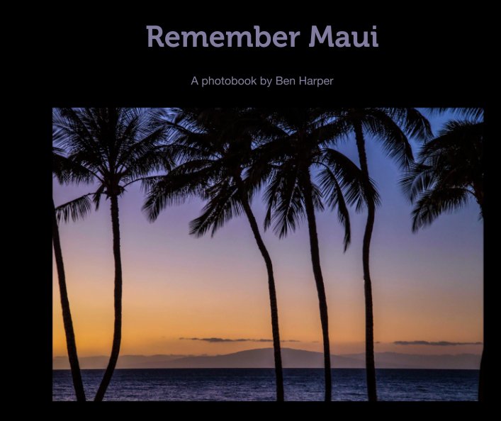 Ver Remember Maui por Ben Harper