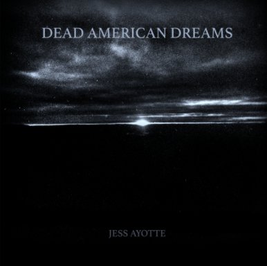 Dead American Dreams book cover
