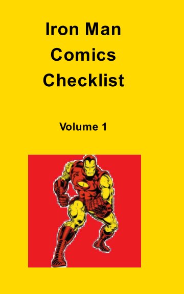 Ver Iron Man Comics Checklist por Zack Papadelias