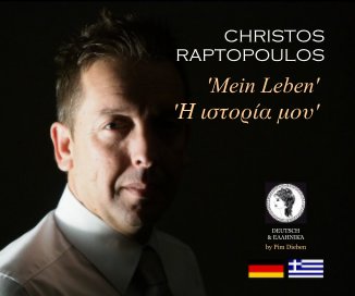 Christos Raptopoulos - Mein Leben / Η ιστορία μου book cover
