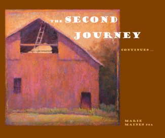 The SECOND JOURNEY -continues book cover