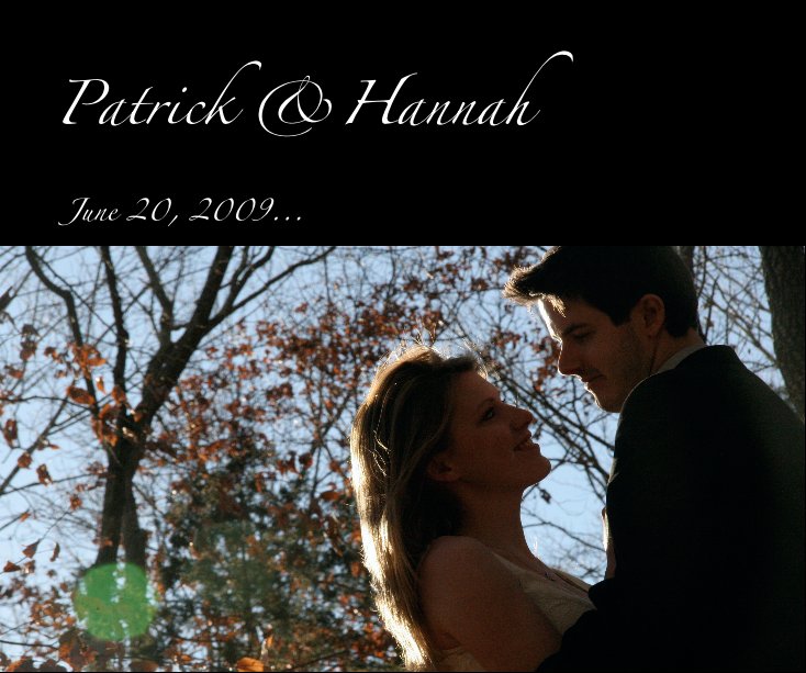 Ver Patrick &Hannah June 20, 2009... por Kate Kearns