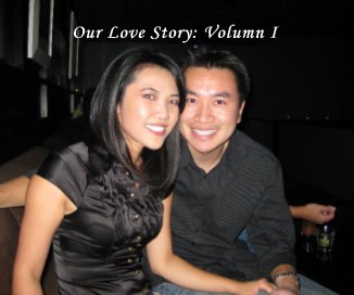 Our Love Story: Volumn I book cover