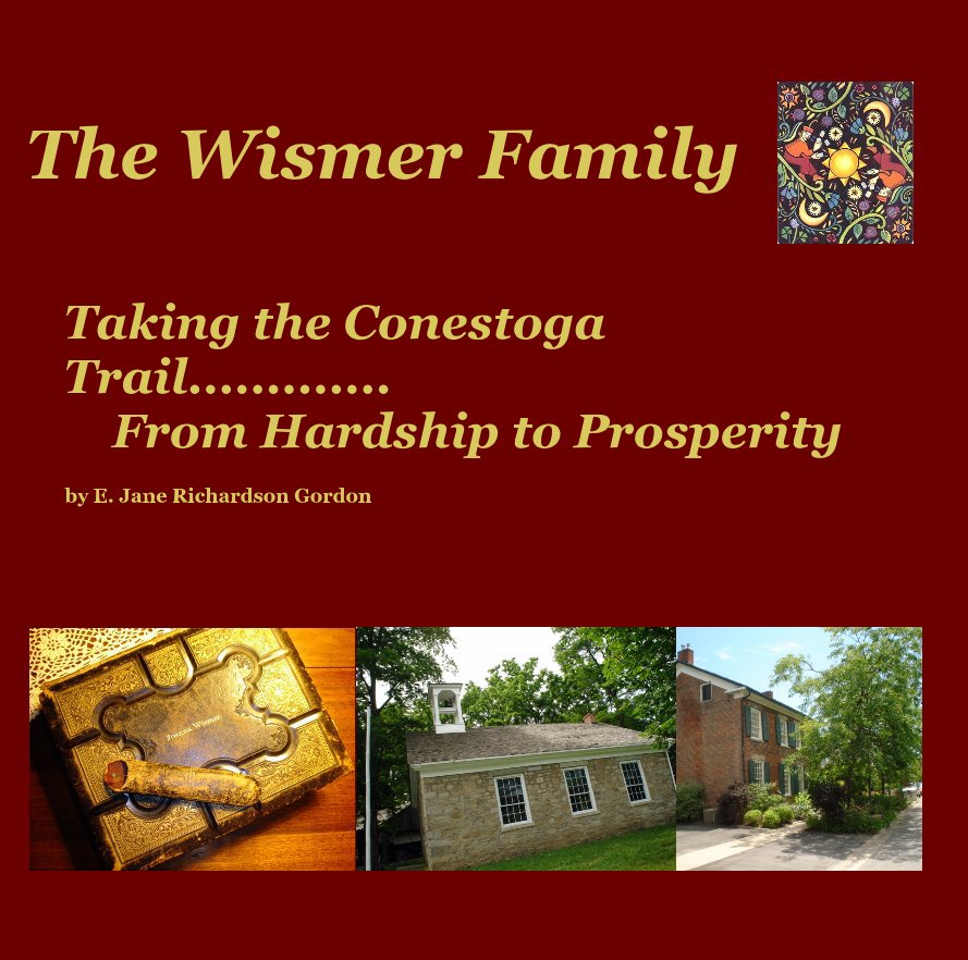 Ver The Wismer Family por E. Jane Richardson Gordon