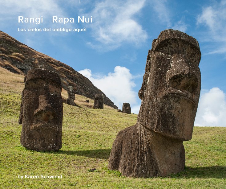 Ver Rangi Rapa Nui por Karen Schwend