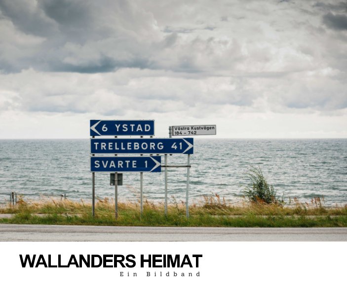View Wallanders Heimat by Christian Gerlach