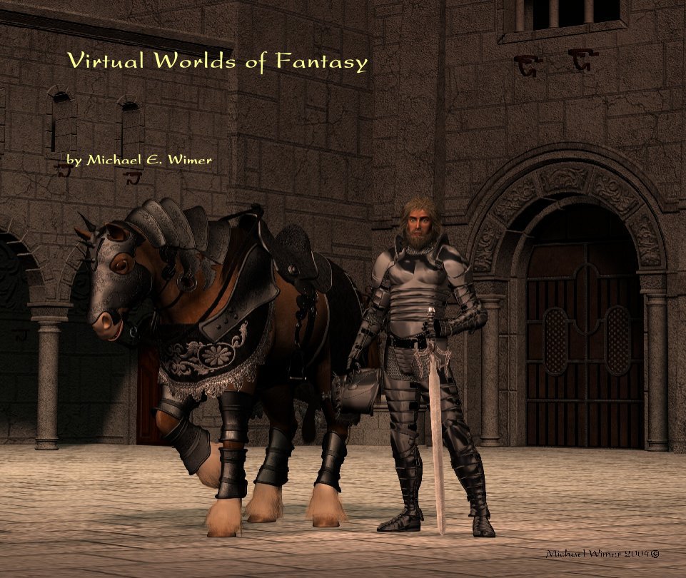Ver Virtual Worlds of Fantasy por Michael E. Wimer