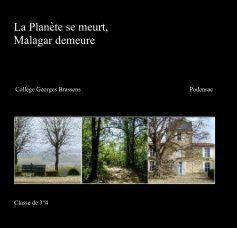 La PlanÃ¨te se meurt, Malagar demeure book cover