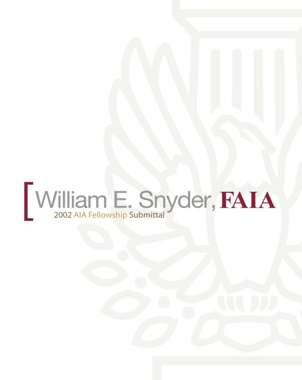 Ver AIA Fellowship Submittal - Snyder por William E. Snyder, FAIA