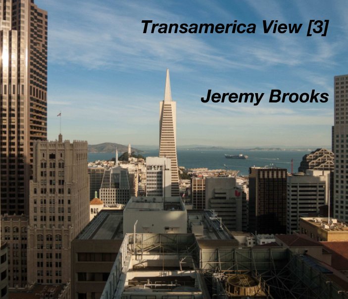 View Transamerica View [3] by Jeremy Brooks
