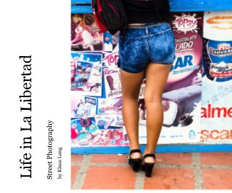 Life in La Libertad book cover