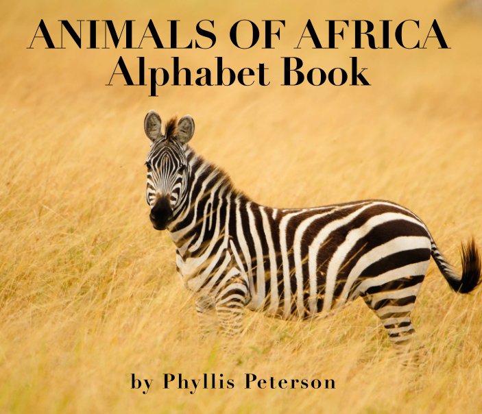 Animals of Africa nach Phyllis Peterson anzeigen