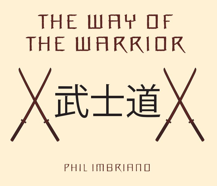 Ver The Way of the Warrior por Phil Imbriano
