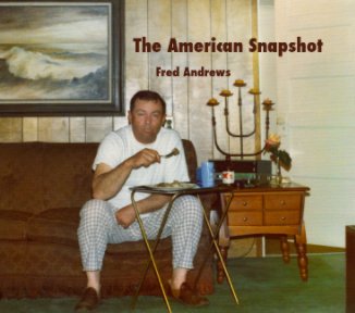 The American Snapshot book cover