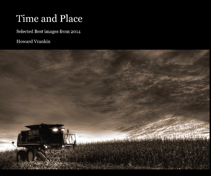 Ver Time and Place por Howard Vrankin