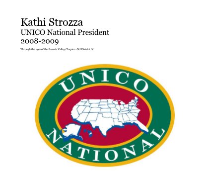 Kathi Strozza UNICO National President 2008-2009 book cover
