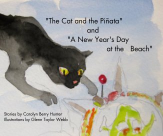"The Cat and the Piñata" and "A New Year's Day at the Beach" book cover