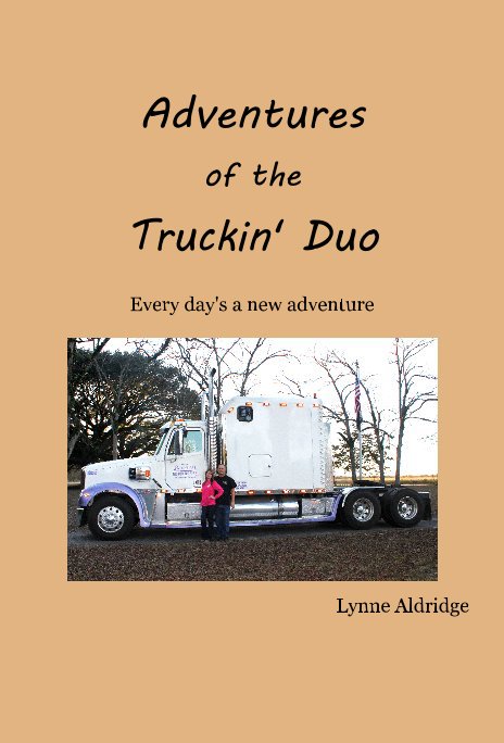 Visualizza Adventures of the Truckin' Duo di Lynne Aldridge