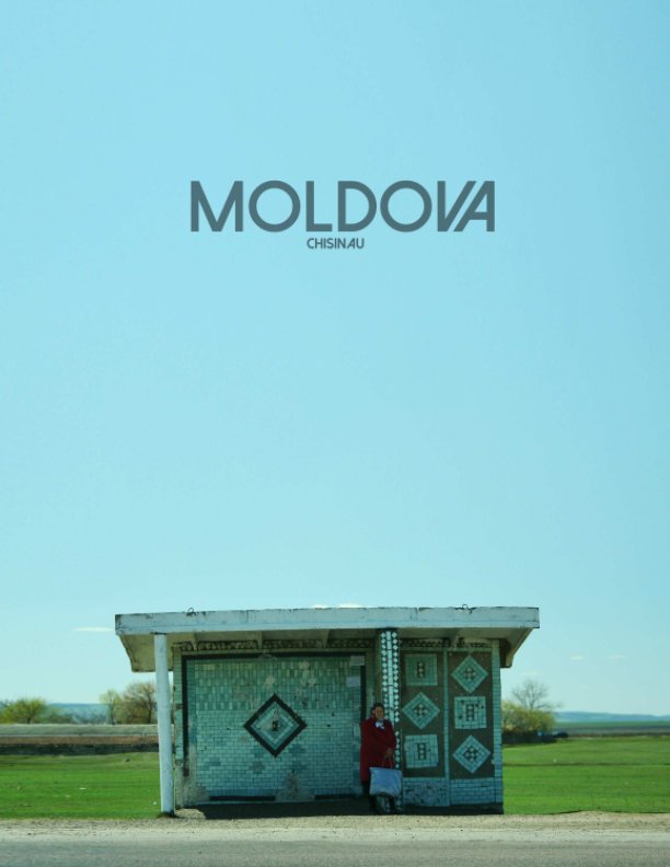 View Moldova - Forgotten Country by Alex Worobjow