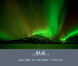 Atlin
LOVE IN THE NORTH book cover