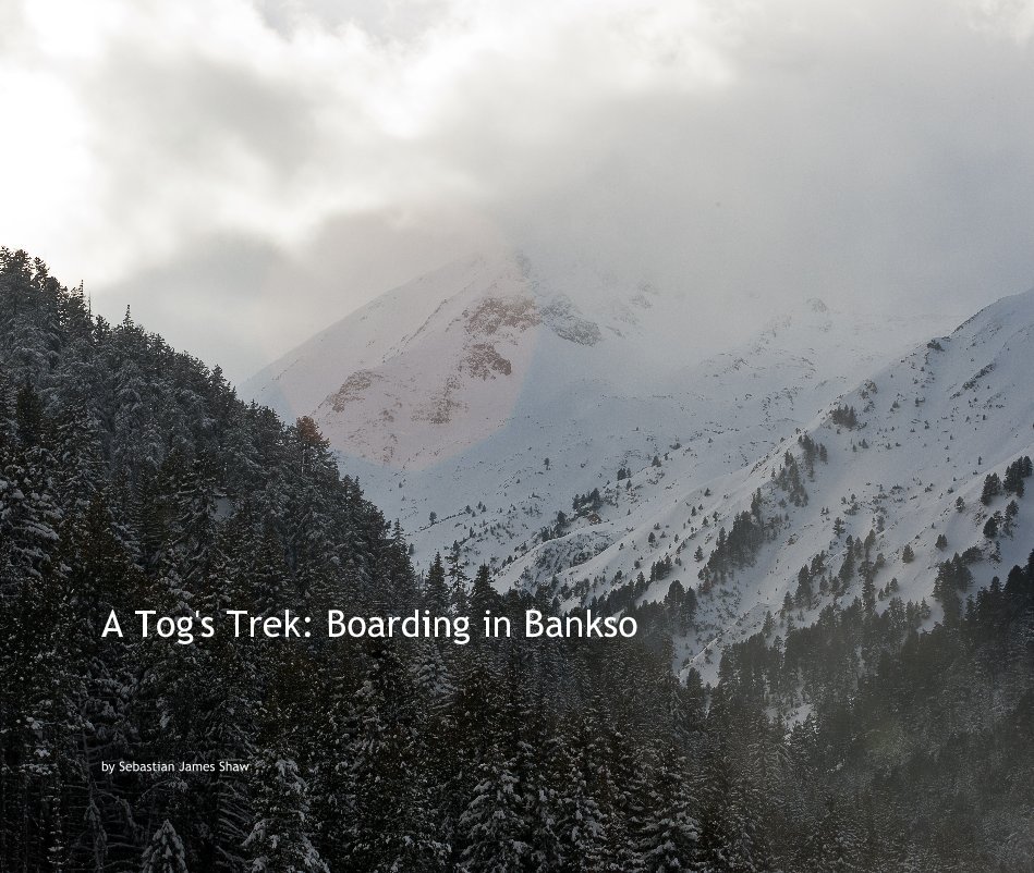 View A Tog's Trek: Boarding in Bankso by Sebastian James Shaw