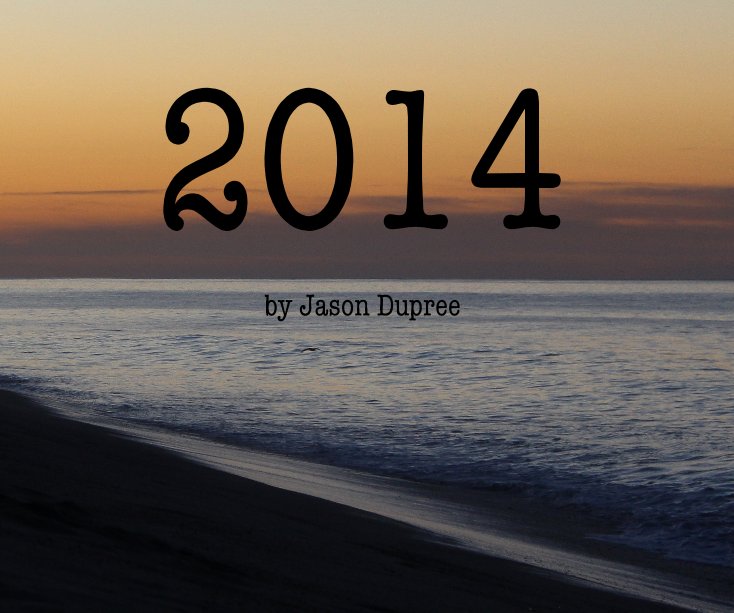 Bekijk 2014 op Jason Dupree