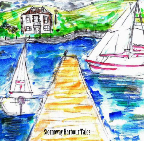 View Stornoway Harbour Tales by Pupils and students from local schools.