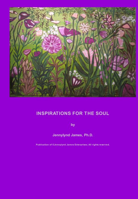View Inspirations for the Soul by Jennylynd (Lindy) James