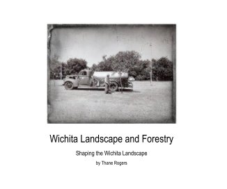 Wichita Landscape and Forestry book cover