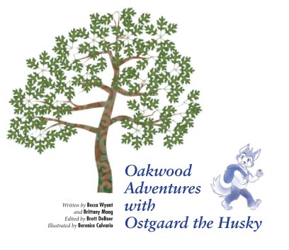 Oakwood Adventures with Ostgaard the Husky book cover