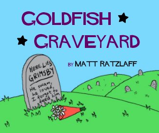 Goldfish Graveyard book cover