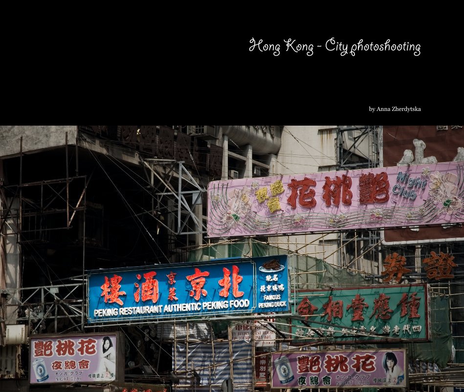Hong Kong - City photoshooting nach Anna Zherdytska anzeigen
