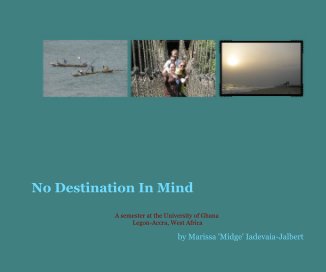 No Destination In Mind book cover