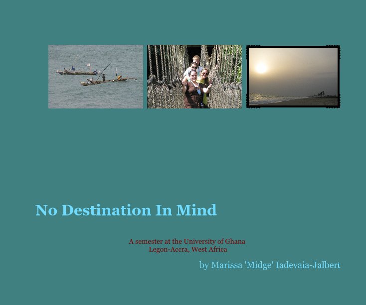 View No Destination In Mind by Marissa 'Midge' Iadevaia-Jalbert