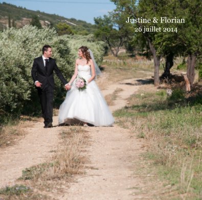 Justine & Florian 26 juillet 2014 book cover