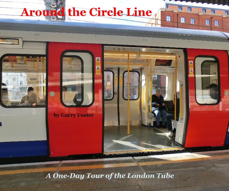 View Around the Circle Line by Garry Foster