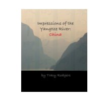 Impressions of the Yangtze River: China book cover