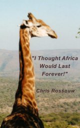 "I Thought Africa Would Last Forever" book cover