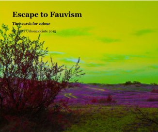 Escape to Fauvism book cover