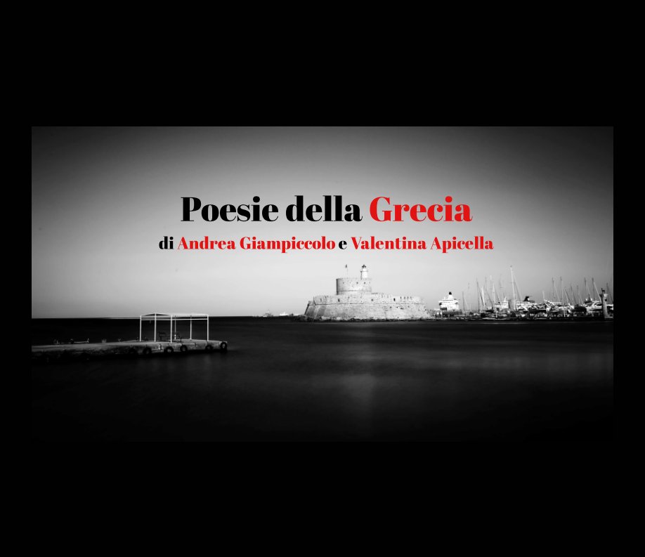 Poesie della Grecia nach Andrea Giampiccolo anzeigen