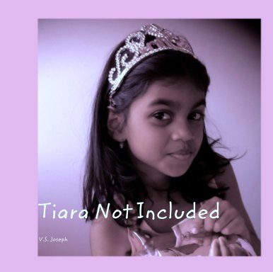 Tiara Not Included book cover